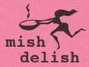 Mish Delish
