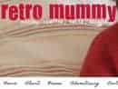 Retro Mummy